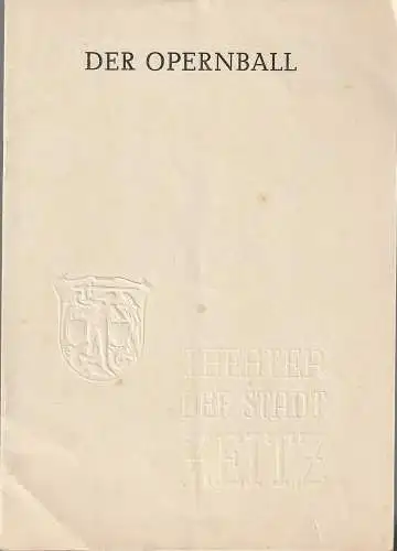 Theater der Stadt Zeitz, Georg Nacke: Programmheft Richard Heuberger DER OPERNBALL Premiere 4. November 1955 (18). 