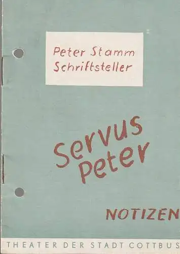 Theater der Stadt Cottbus, Egon Maiwald, Herbert Fischer, Walter Böhm: Programmheft Gerd Natschinski SERVUS PETER Premiere 16. September 1961 Spielzeit 1961 / 62 Heft 4 (18). 