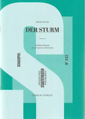 Hessisches Staatstheater Wiesbaden, Uwe Eric Laufenberg, Anika Bardos: Programmheft William Shakespeare DER STURM Premiere 7. Oktober 2023 Spielzeit 2023 / 2024 Heft 112 (18). 