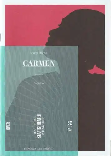 Hessisches Staatstheater Wiesbaden, Uwe Eric Laufenberg, Marie Johannsen: Programmheft Georges Bizet CARMEN Premiere 14. September 2019 Spielzeit 2019 / 2020 Heft 56 (18). 