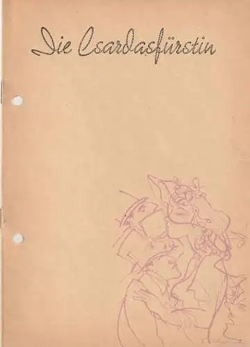Theater der Stadt Zeitz, Karl Köther, Irmelin Trobisch: Programmheft Emmerich Kalman DIE CSARDASFÜRSTIN Spielzeit 1961 / 62 (18). 
