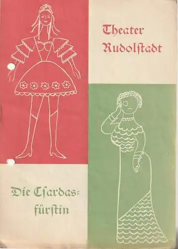 Theater Rudolstadt, Gerd Salmen, Monika Erber: Programmheft Emmerich Kalman DIE CSARDASFÜRSTIN Spielzeit 1960 / 61 (18). 