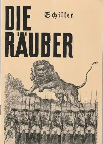 Theater der Stadt Cottbus, Ursula Fröhlich, Monika Runge, Walter Böhm: Programmheft Friedrich Schiller DIE RÄUBER Premiere 14. Februar 1970 Spielzeit 1969 / 70 Nr. 9 (18). 