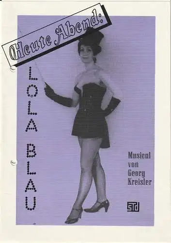 Stadttheater Döbeln, Wolfram Jacobi, Anneliese Zänsler: Programmheft Georg Kreisler HEUTE ABEND: LOLA BLAU Spielzeit 1985 / 86 Heft 12 (18). 