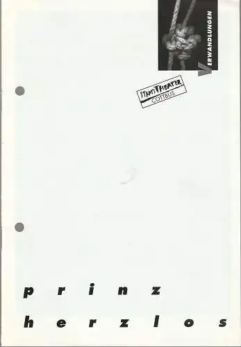 Staatstheater Cottbus, Christoph Schroth, Eva Selter, Andreas Wallat: Programmheft Uraufführung Tanztheater Elvira Schurig PRINZ HERZLOS Spielzeit 1993 / 94 (18). 