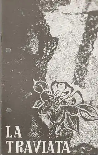Theater Rudolstadt, Günter Lange, Horst Schwarz-Linek: Programmheft Giuseppe Verdi LA TRAVIATA Premiere 4. Oktober 1968 Spielzeit 1968 /69 (18). 