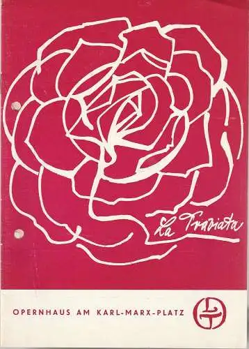 Städtische Theater Leipzig, Karl Kayser, Hans Michael Richter, Eginhard Röhlig, Isolde Hönig: Programmheft Giuseppe Verdi LA TRAVIATA Premiere 27. Oktober 1968 Opernhaus am Karl-Marx-Platz Spielzeit 1968 / 69 Heft 7 (18). 