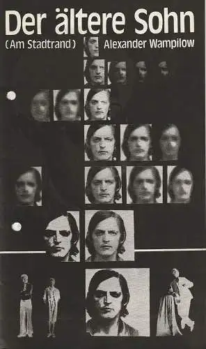 Kleist-Theater Frankfurt ( Oder ), Günter Klingner, Gerhardt Gröschke, Wilfried Bugzel: Programmheft Alexander Wampilow DER ÄLTERE SOHN 1976   ( Am Stadtrand ) (18). 
