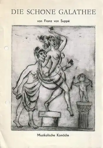 Leipziger Theater, Karl Kayser, Christoph Hamm, Karlheinz Merkel, Volker Wendt: Programmheft Franz von Suppe DIE SCHÖNE GALATHEE Spielzeit 1976 / 77 Heft 19 (18). 