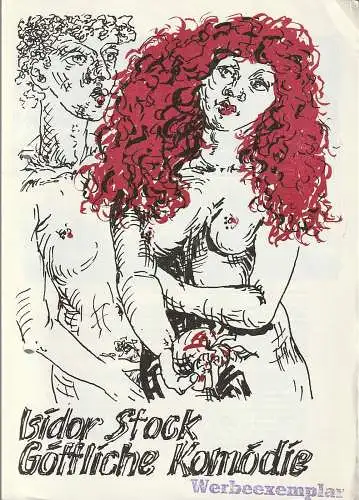 Stadttheater Döbeln, Wolfram Jacobi, Wolfgang Schmidtke: Programmheft Isidor Stock GÖTTLICHE KOMÖDIE Premiere 10. September 1983 Spielzeit 1983 / 84 Heft 1 (18). 