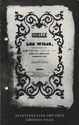 Staatstheater Dresden, Fred Larondelle, Horst Seeger, Wolfgang Pieschel: Programmheft BALLETT Adolphe Adam GISELLE oder DIE WILLIS 3. + 4. Februar 1976 Stadthalle Karl-Marx-Stadt (18). 
