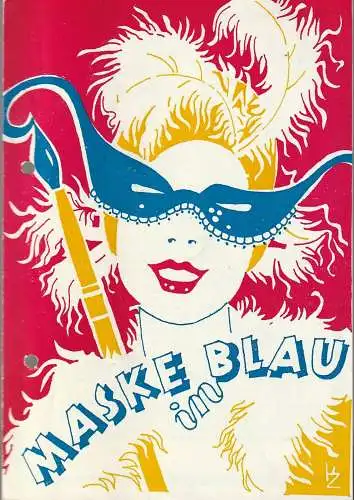 Theater der Altmark Stendal, Ulrich Hammer, Sylke Zimmermann: Programmheft Fred Raymond MASKE IN BLAU Spielzeit 1987 / 88 Heft 6 (18). 