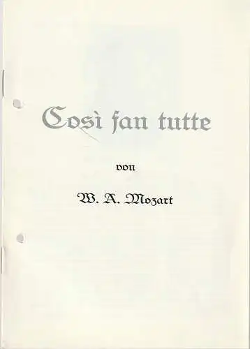 Theater der Stadt Plauen, Klaus Krampe, Sebastian Saad: Programmheft Wolfgang Amadeus Mozart COSI FAN TUTTE Premiere 15. März 1987  Spielzeit 1986 / 87 Heft 10 (18). 