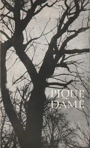 Städtische Theater Karl-Marx-Stadt, Gerhard Meyer, Volker Leimert, Ilona Langer: Programmheft Peter Tschaikowski PIQUE DAME Premiere 16. Oktober 1970 Spielzeit 1970 / 71 (18). 