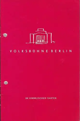 Volksbühne Berlin, Heinrich Goertz, Siegfried Pfaff: Programmheft Harald Hauser IM HIMMLISCHEN GARTEN Spielzeit 1959 / 60 Heft 34 (18). 