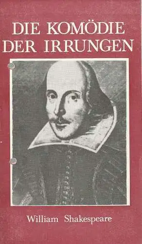 Bühnen der Stadt Zwickau, Harald Toepel, Volkmar Spörl: Programmheft William Shakespeare DIE KOMÖDIE DER IRRUNGEN Premiere 26. August 1973 Spielzeit 1973 / 74 Heft 1 (18). 