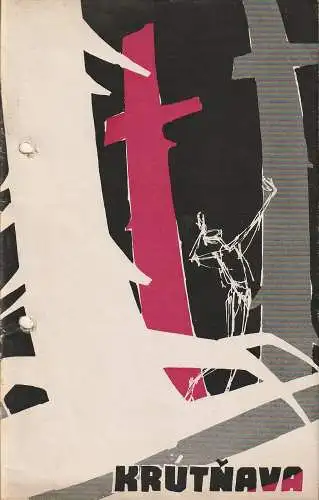 Deutsche Staatsoper Berlin, Werner Otto, Bert Heller: Programmheft Eugen Suchon KRUTNAVA Premiere 7. Februar 1958 (18). 
