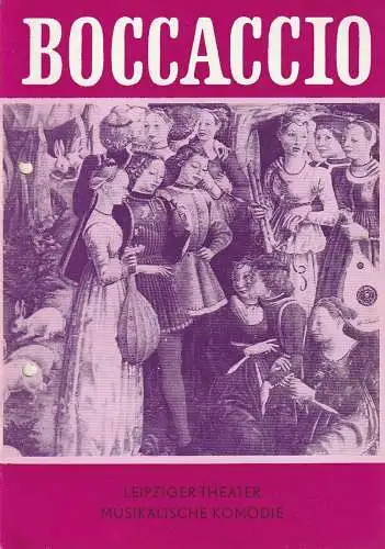 Leipziger Theater, Karl Kayser, Hans Michael Richter, Dietmar Langberg, Jürgen Hammer: Programmheft Franz von Suppe BOCCACCIO Premiere 14. Februar 1986 Spielzeit 1985 / 86 Heft 18 (18). 