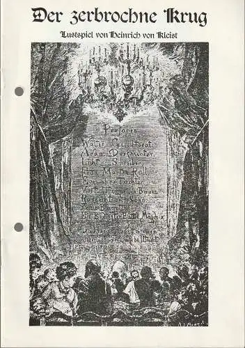 Bühnen der Stadt Zwickau, Jens-Peter Dierichs, Thomas Meier, Peter Kurio: Programmheft Heinrich von Kleist DER ZERBROCHENE KRUG Spieljahr 1986 Heft 7 (18). 