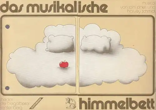 Theater der Bergarbeiter Senftenberg, Walter Schmidt, Heidemarie Benack, Andreas Wallat: Programmheft Tom Jones / Harvey Schmidt DAS MUSIKALISCHE HIMMELBETT Studiobühne Spielzeit 1982 / 83 Heft 9 (18). 