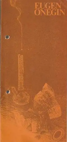 Das Meininger Theater, Jürgen Juhnke, Carola Gerbert, Dietrich Ziebart: Programmheft Peter Tschaikowski EUGEN ONEGIN Premiere  27. April 1985 Spielzeit 1984 / 85 Heft 9 (18). 