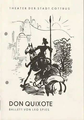 Theater der Stadt Cottbus, Herbert Keller, Hans-Hermann Liebrecht: Programmheft BALLETT Leo Spies DON QUIXOTE Premiere 4. März 1967 Spielzeit 1966 / 67 Heft 12 (18). 