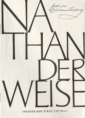 Theater der Stadt Cottbus, Herbert Keller, Joachim Großkreutz, Hubert Globisch: Programmheft Gotthold Ephraim Lessing NATHAN DER WEISE Premiere 8. Januar 1966 Spielzeit 1965 / 66 Heft 9 (18). 