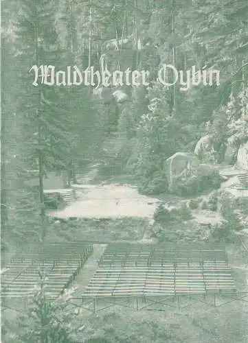 Stadttheater Zittau, Georg Wambach: Programmheft Albert Lortzing DER WAFFENSCHMIED Waldtheater Oybin - Waldbühne Johnsdorf Sommerspielzeit 1955 (18). 