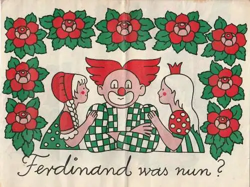 Friedrichstadtpalast, Wolfgang E. Struck, Wolfgang Tilgner, Bernd Gahlow, Hans-Gerald Otto, Brigitte Schleusing: Programmheft FERDINAND WAS NUN ? Dezember 1977 Heft 8 /1977 (18). 
