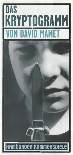 Hamburger Kammerspiele, Ulrich Tukur, Ulrich Waller, Bruno Hitz,Andreas Homann, Dorothea Wimmer ( Fotos ): Programmheft David Mamet DAS KRYPTOGRAMM Premiere 12. Oktober 1995 (18). 