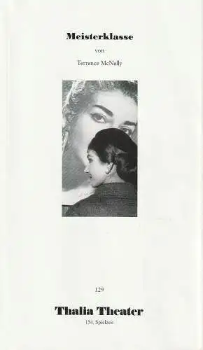 Thalia Theater, Jürgen Flimm, Regina Guhl, Brigit Schmitz, Marlies Henke ( Aufführungsfotos ): Programmheft Terrence McNally MEISTERKLASSE Premiere 11. Januar 1997  164. Spielzeit 1996 / 97 Heft 129 (18). 