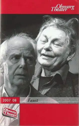 Ohnsorg-Theater, Christian Seeler, Cornelia Stein, Hartmut Cyriacks, Peter Nissen, Jutta Schwöbel (Fotos): Programmheft Johann Wolfgang von Goethe FAUST Premiere 7. Oktober 2007 Spielzeit 2007 / 2008 Heft 2 (18). 