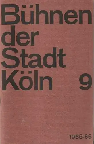 Bühnen der Stadt Köln, Arno Assmann, Egon Kochanowski, Eberhart Uebe, Hannes Jähn: Programmheft  Arrigo Boito OTHELLO 13. Juni 1966 Opernhaus Bühnen der Stadt Köln Spielzeit 1965 / 66 Heft 9 (18). 