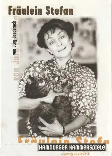 Hamburger Kammerspiele, Jürgen Hunke, Ulrich Tukur, Ulrich Waller, Bettina Birk, Andreas Homann: Programmheft Jörg Laederach FRÄULEIN STEFAN 29. März 1996 (18). 