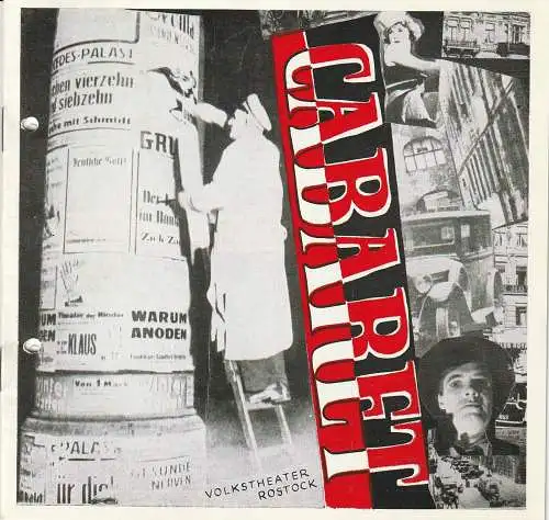 Volkstheater Rostock, Ekkehard Prophet, Corina Wenke, Wolfgang Holz, Klaus Weber: Programmheft Kander/ Masteroff / Ebb  CABARET  Premiere  27. Februar + 5. März 1988  Grosses Haus 93. Spielzeit 1987 / 88 (18). 