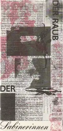 Friedrich-Wolf-Theater Neustrelitz/ Mecklenburg, J. A. Weindich, Monika Degraa, Ellen Senst: Programmheft Franz und Paul von Schönthan DER RAUB DER SABINERINNEN Premiere 16. September 1990 (18). 