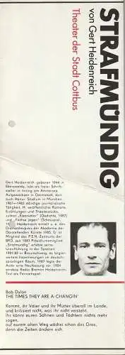 Theater der Stadt Cottbus, Johannes Steurich, Jutta Maria Winkler, Volkmar Weitze, Rudolf Sittner: Programmheft Gert Heidenreich STRAFMÜNDIG Premiere 21. April 1990 Spielzeit 1989 / 90 Heft 8 (18). 