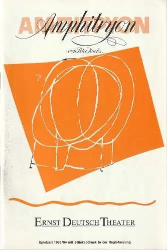 Ernst-Deutsch-Theater Hamburg, Friedrich Schütter, Wolfgang Borchert, Gudrun Müller-Lütken: Programmheft Peter Hacks AMPHITRYON Premiere 25. Mai 1994 Spielzeit 1993 / 94 (18). 