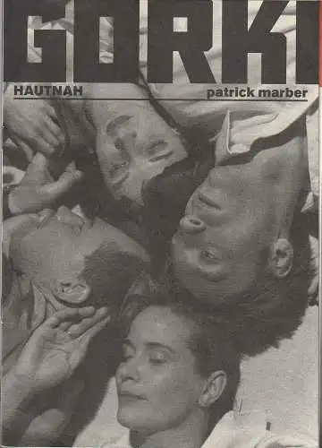 Maxim Gorki Theater, Bernd Wilms, Marie-Luise Rötzer: Programmheft Patrick Marber HAUTNAH  Premiere 16. September 1998 Gorki Studio Spielzeit 1998 / 99 (18). 