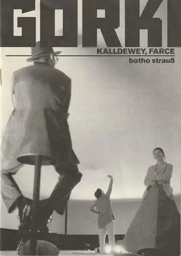 Maxim Gorki Theater, Bernd Wilms, Carola Friedrichs, Wilfried Boig (Fotos ): Programmheft Botho Strauß KALLDEWEY , FARCE Premiere 9. Januar 1999 Gorki Studio Spielzeit 1998 / 99 (18). 