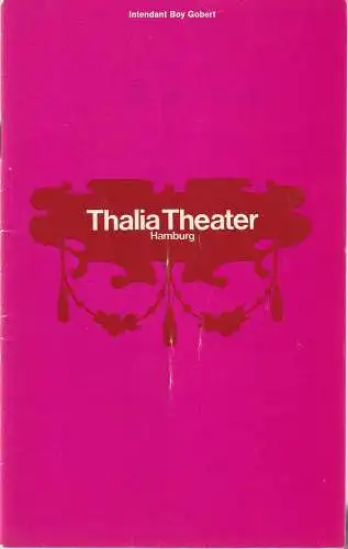 Thalia Theater Hamburg, Boy Gobert, Gerhard Blasche, Hannelore Gerber, Georg Schmid, Rosemarie Clausen ( Szenenfotos ): Programmheft Friedrich Dürrenmatt KÖNIG JOHANN Spielzeit 1969 / 70 Heft 10 (18). 