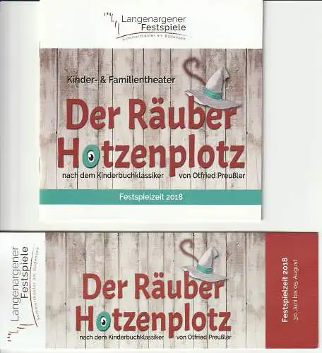 Langenargener Festspiele: Programmheft LANGENARGENER FESTSPIELE Otfried Preußler DER RÄUBER HOTZENPLOTZ Festspielzeit Juni bis August 2018 (18). 