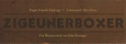 Theater Ravensburg, Marco Ricciardo ( Fotos ): Programmheft Rike Reiniger ZIGEUNERBOXER mit ALEX NIESS  Premiere 15. März 2019 (18). 