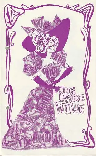 Städtische Bühnen Erfurt, Bodo Witte, Johannes Steurich, Walter Meißner, Regina Holland-Cunz: Programmheft Franz Lehar DIE LUSTIGE WITWE Premiere 9. Dezember 1972 Spielzeit 1972 / 73 Heft 6 (18). 