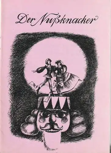Städtische Bühnen Erfurt, Bodo Witte, Ursula Boock, Klaus-Dieter Fischer, Regina Holland-Cunz: Programmheft BALLETT Peter Tschaikowski DER NUßKNACKER Premiere 2. Dezember 1979 Spielzeit 1979 Heft 15 (18). 