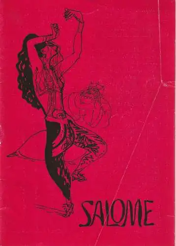 Städtische Bühnen Erfurt, Bodo Witte, Johannes Steurich, Walter Meißner, Regina Holland-Cunz: Programmheft Richard Strauss SALOME Premiere 6. April 1975 Spielzeit  1974 / 75 Heft 10 (18). 
