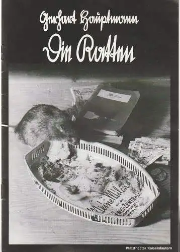 Pfalztheater Kaiserslautern, Wolfgang Blum, Catja Riemann: Programmheft Gerhart Hauptmann DIE RATTEN Premiere 14. Februar 1987 Spielzeit 1986 / 87 Heft 10 (18). 