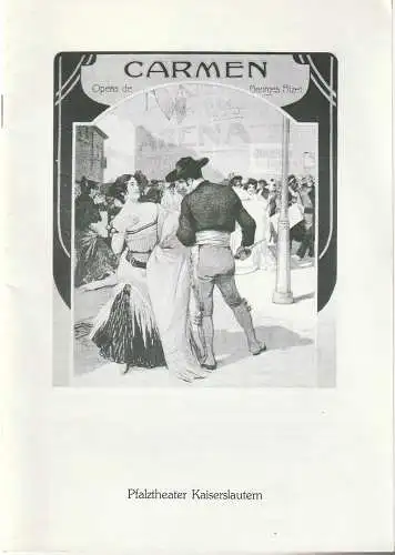 Pfalztheater Kaiserslautern, Wolfgang Blum, Arthur C. Intelmann: Programmheft Georges Bizet CARMEN Premiere 8. Februar 1987 Spielzeit 1986 / 87 Heft 9 (18). 