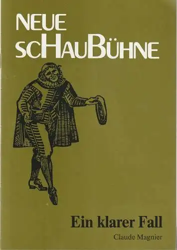 Neue Schaubühne München, Helmuth Duna, Günther Fuhrmann: Programmheft Claude Magnier EIN KLARER FALL Spielzeit 1981 / 82 Heft 2 (18). 