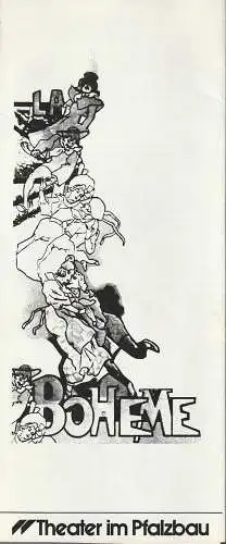 Theater im Pfalzbau, Rudolf Christian Sauser, Roswita Schwarz, Klaus Hoffmann, R. Hanke, R. Piston, Gabriele Buri: Programmheft FESTIVAL PUCCINIANO TORRE DEL LAGO Giacomo Puccini LA BOHEME 24. +26. Mai 1988 (18). 